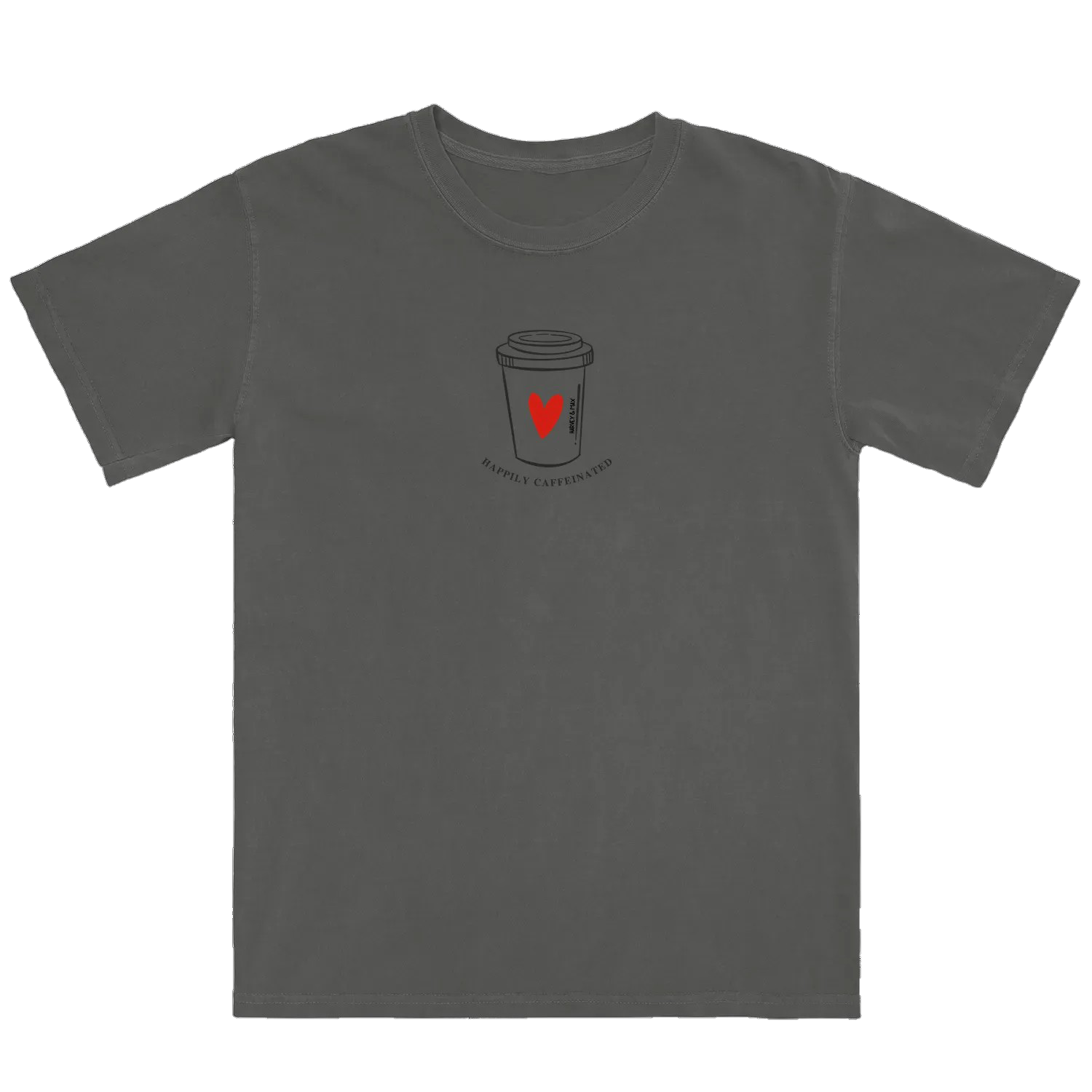 HAPPILY CAFFEINATED T-Shirt
